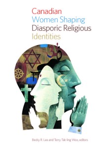 WLUP_Lee-Woo front cover Canadian Women Shaping Religious Identities book cover