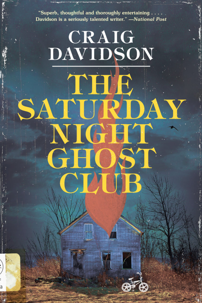 The Saturday Night Ghost Club by Craig Davidson